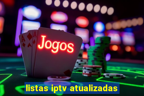 listas iptv atualizadas